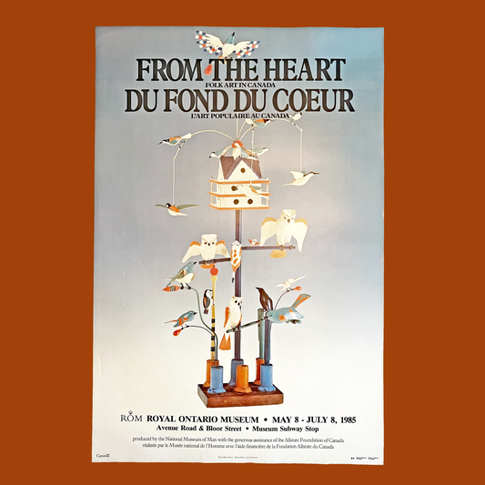 From The Heart 1985 Royal Ontario Museum Poster